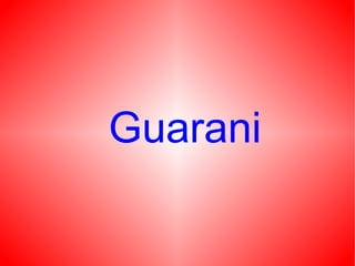 Guarani 