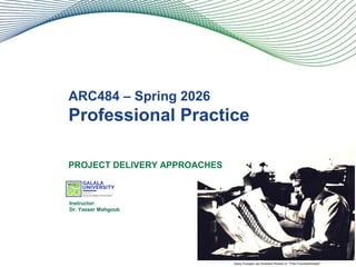 Comprehensive Overview of Project Delivery Approaches in Construction ...