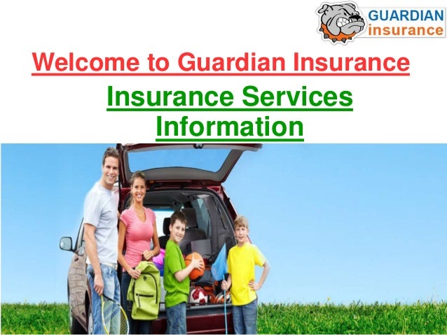 Guardian insurance