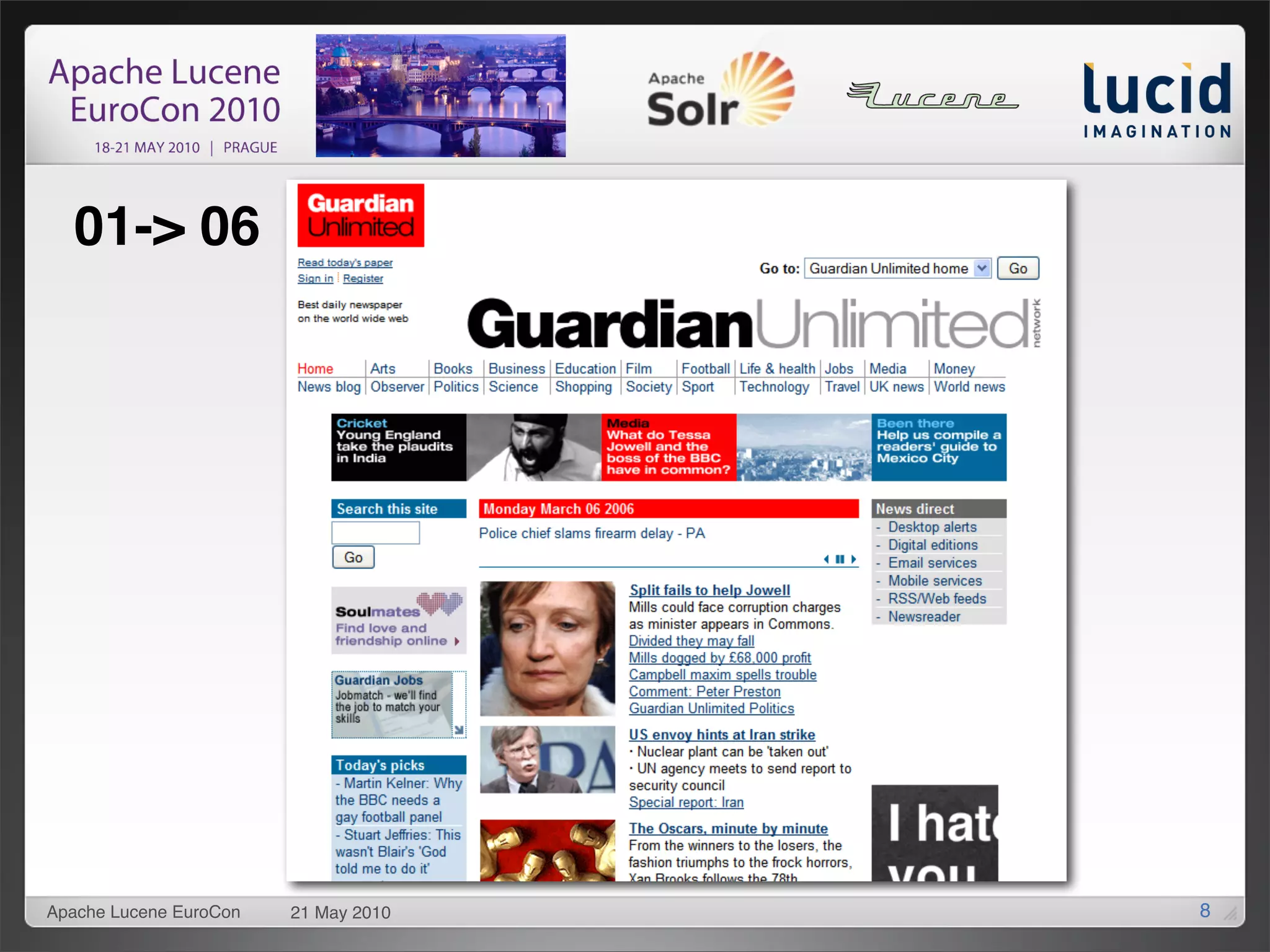 01-> 06




Apache Lucene EuroCon   21 May 2010   8
 