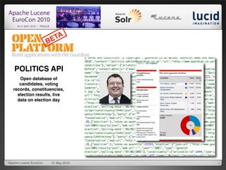 TA
                        BE


   POLITICS API
      Open database of
      candidates, voting
   records, constituencies...