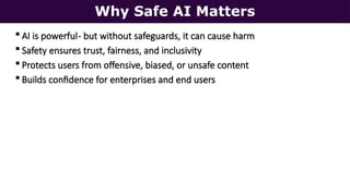 Guardrails in Action - Ensuring Safe AI with Azure AI Content Safety.pptx