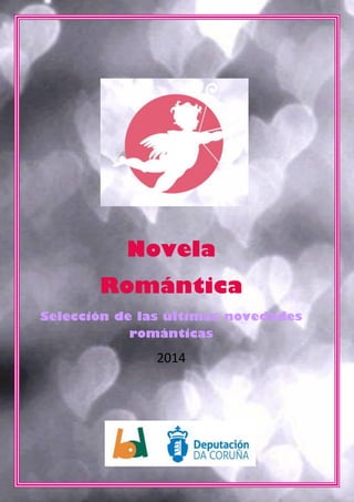 Novela
Romántica
Selección de las últimas novedades
románticas

2014

 