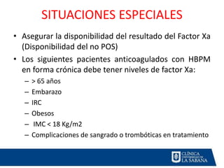 Guías anticoagulación Clínica Universidad de La Sabana | PPTX