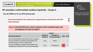 Daniel Tébar Márquez
2022 ESC-ERS Guidelines for the diagnosis and treatment
of pulmonary hypertension
Espacio reservado p...