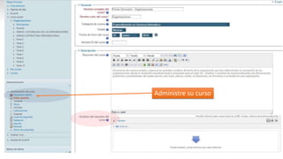 Administre su curso

 