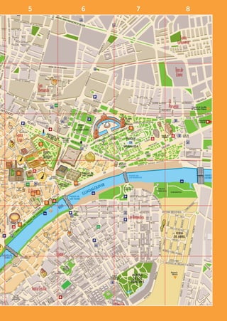 5                   6                 7      8




                                   4



           2




1
                                  PUENTE DE
                                  LOS REMEDIOS


                   14
                            GTA. DE LAS
                            CIGARRERAS

    11 3

               5




6
 