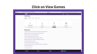 This is a quote slide, 
but teamwork and intelligence
win championships.“
Click on View Games
 