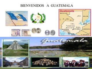 BIENVENIDOS  A  GUATEMALA MAGIA  Y  HERENCIA MAYA 
