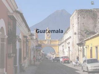 Guatemala
 