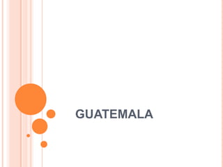      GUATEMALA 
