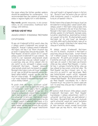 Consejo Nacional de Áreas Protegidas –CONAP–402
Agrobiodiversidad de Guatemala
the areas where the kitchen garden systems
should be establishes for conservation. It is
recommended then the creation of protected
areas in regions highly rich in wild relatives.
Key words: genetic resources, in situ conser-
vation, ex situ conservation, traditional tech-
nology, wild relatives.
UB’ELEJ UQ’AT WUJ
JALAJOJ UWACH K’ASLEMALIL TIKO’NIJEM
CH’UTI’SANEM
Ri qas utz k’aslemalil to’b’al uwach ulew che
ri jalajoj uwach k’aslemalil are ronojel ija’
kapoq’ik. Xuquje’ ri jalajoj uwach k’aslemalil
tiko’nijem, are taq ri ija’ tikom chuwach taq
ja rachi’l ri epoq’inaq uloq pa taq q’ayes. Pa
Paxil Kayala’ ch’ob’om uwach chi k’i uwach
jalajoj uwach k’aslemalil k’o pa rulewal. Xa
rumal k’u wa’ rajawaxik uloq’oq’exik ukojik
ronojel poq’inaq uloq pa rulewal xuquje’ ri
e poq’inaq uloq pa nik’aj rulewal chik (in
situ rachi’l ex situ utz’aqatil ri jalajoj uwach
k’aslemalil tiko’nijem. Xuquje’ rajawaxik
uloq’oq’exik ukojik rech ma kasach ta uwach.
Ronojel ri tiko’nijem in situ ub’i kuya’ kachakux
rij ruk’ ojer no’jib’alil ke ajwaralik winaq (ku-
lewal ajtiko’nelab’), xuquje’ pa taq alaj taq
tiko’om ichaj-q’ayes. Ri uloq’oq’exik uwach
ri ija’ maja’ kapoq’ik rajawaxik kachijixik, kat-
zukux utzalaj rulewal.
Ri juwok chak tiko’nijem, uk’amom uq’ab’
ruk ri ojer juwok chak ke ajwaralik winaq, jas
ri k’atatajinem rachi’l saq’ij tiko’m are taq
xkichakuj uwach ri mayab’ winaq wa’, k’a
kakoj na wakamik pa rulewal Peten, ronojel ri
tiko’m kak’ex uwach rech kato’ ri ulew kuya’
k’u uchuq’ab’ ri k’ak’a ija’. Kab’ixik chi ukojik
wa jun juwok chak are tajin kab’anow k’ax che
ri jalajoj uwach k’aslemalil tiko’nijem, e k’o
ajno’jib’ kikib’ij chi we eta’man ukojik kumal ri
ajtiko’nelab’ sib’alaj kato’b’anik che uch’ob’k
ukojik jalajoj uwach ija’ xuquje’ kato’b’anik
che usuk’maxik ri uk’eyewal uriqom ri cha’om
ija’. Rumal k’uwa’ ke’tzukun che jun ub’e’al
chak kukolomaj uwach ri no’jchak rech ma
kuriq ta uk’eyewal ri tiko’m.
Ri tiko’nijem ichaj-q’ayes chirij taq ja, kuya’ pa
kik’aslemal ri winaq jubiq’ urexal uwach ulew.
Jalajoj uwach ri tiko’nijem ichaj-q’ayes chirij
taq ja, k’o kachokon che wa’-ik’ya che k’ayij,
Ronojel ri tiko’nijem ichaj-q’ayes chirij taq ja,
sib’alaj upatan k’o ke’tijowik, kiq’ayes awaj,
kunub’al, retza’b’alil ja, ukotz’ijalil ja, tz’alom
ne’ xuquje’ nik’aj chik. Ri uloq’oq’exik uwach
tiko’nijem ija’ (in situ) kuya’ we katerne’x
uno’jixik utikik uya’ik uloq’oq’exik ri qas uk’ux
ija’ tiko’m, xuquje’ chike taq ri che’ epoq’inaq
uloq pa k’ache’laj chi kinaqaj.
Ri Jalajoj uwach k’aslemalil tiko’nijem
ma nim ta kiwach, chuwach ri tiko’nijem e
poq’inaq uloq pa taq q’ayes. Junam kiwach
ruk’ ri etikom xuquje’ ri xa qi epoq’inaq uloq
pa taq che’. Ri uya’ik uq’ij ronojel ri uq’ayes
k’ache’laj are kuya’ ub’e uk’exik uk’ux ri ija’
rech qas utz uwach ri tiko’nijem jas b’anom
chike pa taq rulewal Paxil Kayala’, ri racha-
lal taq ri uq’ayes k’ache’laj ke’kiy uloq pa
taq rulewal ja taq junam umiq’inal ulew. Pa
Paxil Kayala’ are taq ri kinaq’, ixim, ik, ca-
cao, tz’in, oj, rachi’l ri uxe’ taq q’ayes. Rech
qas kaloq’oq’exik uwach usi’jal, rajawaxik
keta’max, jas taq poq’inaq utukim wi rib’ pa
rulewal Paxil Kayala’. Ri k’isb’al chak b’anom
pa Paxil Kayala’ xuq’alajisaj chi ri tiko’m
chuwach ta ja’ ma junam ta uwach ujab’uxik
ruk ri e poq’inaq uloq pa taq ri rulewal cha-
jinem amaq’.
Ri tzukno’j chak b’anom chikij jalajoj uwach
k’aslemalil tiko’nijem rech Paxil Kayala’
kuq’alajisaj ri jalajoj jalwachinem rachi’l ri
uchuq’ab’ wa-ik’ya kuya’ pa qak’aslemal ri
tiko’nijem. Ronojel b’ixkil kuya’ uxe’ utzukuxik
uya’ik uchuq’ab’ uwach ija’, wene’ kachokon
che unimarisaxik uk’aslemal ri ija’. Xuqu-
je’ tajin kano’jix uwach ronojel tzuno’jchak
kojom ojer pa taq tiko’m, rech kuya’ ub’e
Capítulo9
 