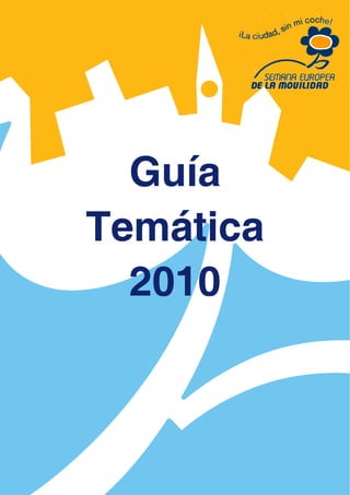 Guía
Temática
  2010
 