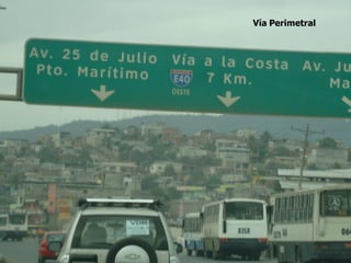 Vía Perimetral
 