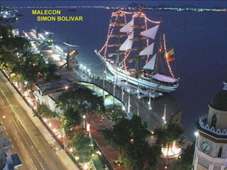 MALECON  SIMON BOLIVAR 