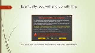 Eventually, you will end up with this5
No, it was not a document. And antivirus has failed to detect this.
 