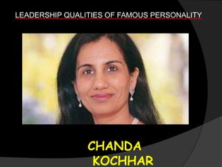 Chanda Kochhar (born November 17, 1961) is currently the Managing Director
(MD) of ICICI Bank. She heads the Corporate Cen...