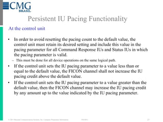 Desmystifying Extended Distance FICON (aka Persistent IU Pacing), por ...