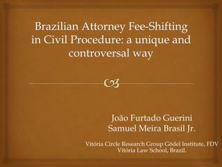 João Furtado Guerini
Samuel Meira Brasil Jr.
Vitória Circle Research Group Gödel Institute, FDV
Vitória Law School, Brazil.
 