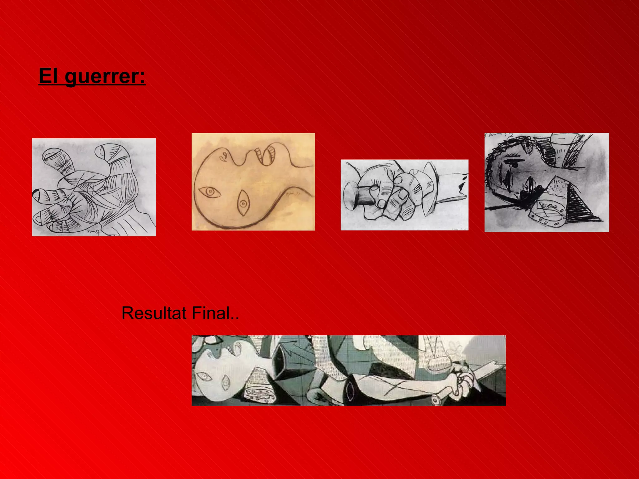 El guerrer: Resultat Final.. 