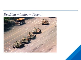 Drafting minutes – dissent
 