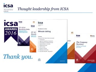 Thought leadership from ICSA
 