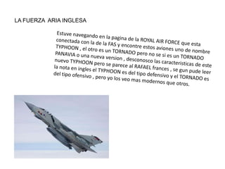 LA FUERZA ARIA INGLESA
 