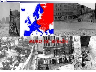 MURO DE BERLÍN
 