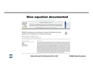 New equation documented
https://doi.org/10.1016/j.jweia.2017.11.027 PRIME2 Model Evaluation
 