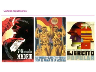 Carteles republicanos
 