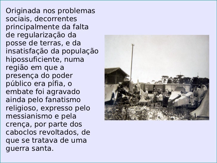 Sobre A Chamada Guerra Do Contestado Ocorrida Em Santa Catarina