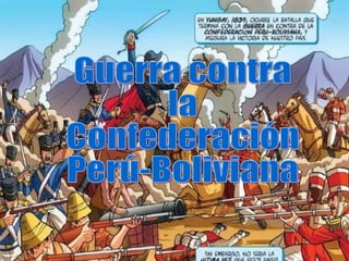 Guerra contra la Confederación Perú-Boliviana 