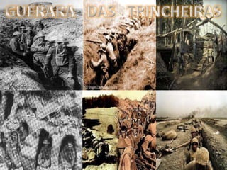 Guerra das trincheiras