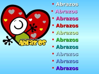 Abrazos Abrazos   Abrazos Abrazos Abrazos Abrazos Abrazos Abrazos Abrazos Abrazos 