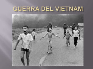 Guerra del vietnam per info (4 diapos)