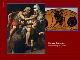Eneas e Anquises ; Leonello Spada,1615 