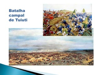 Batalha
campal
de Tuiuti
 