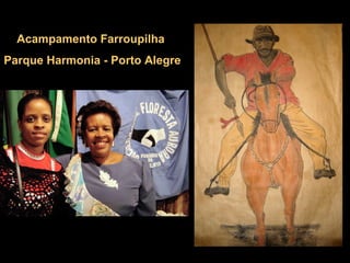 Acampamento Farroupilha  Parque Harmonia - Porto Alegre 