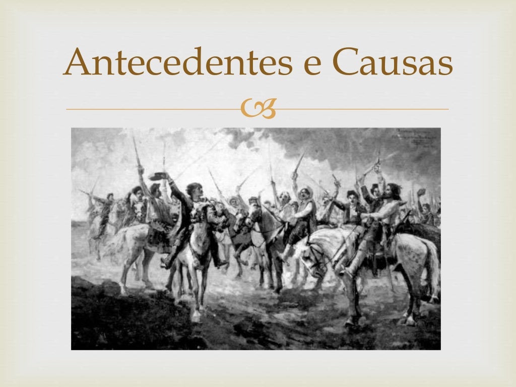 Quais Províncias Participaram Da Guerra Dos Farrapos