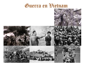 Guerra en Vietnam

 