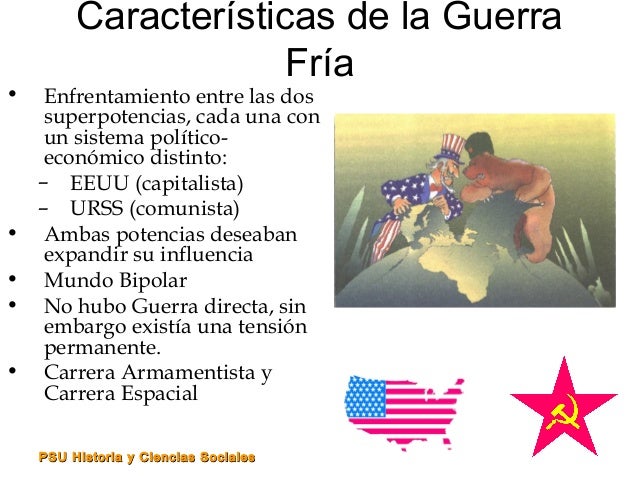 5 Caracteristicas De La Guerra Fria