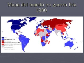Mapa del mundo en guerra fría 1980   