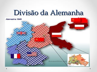 Divisão da Alemanha
 