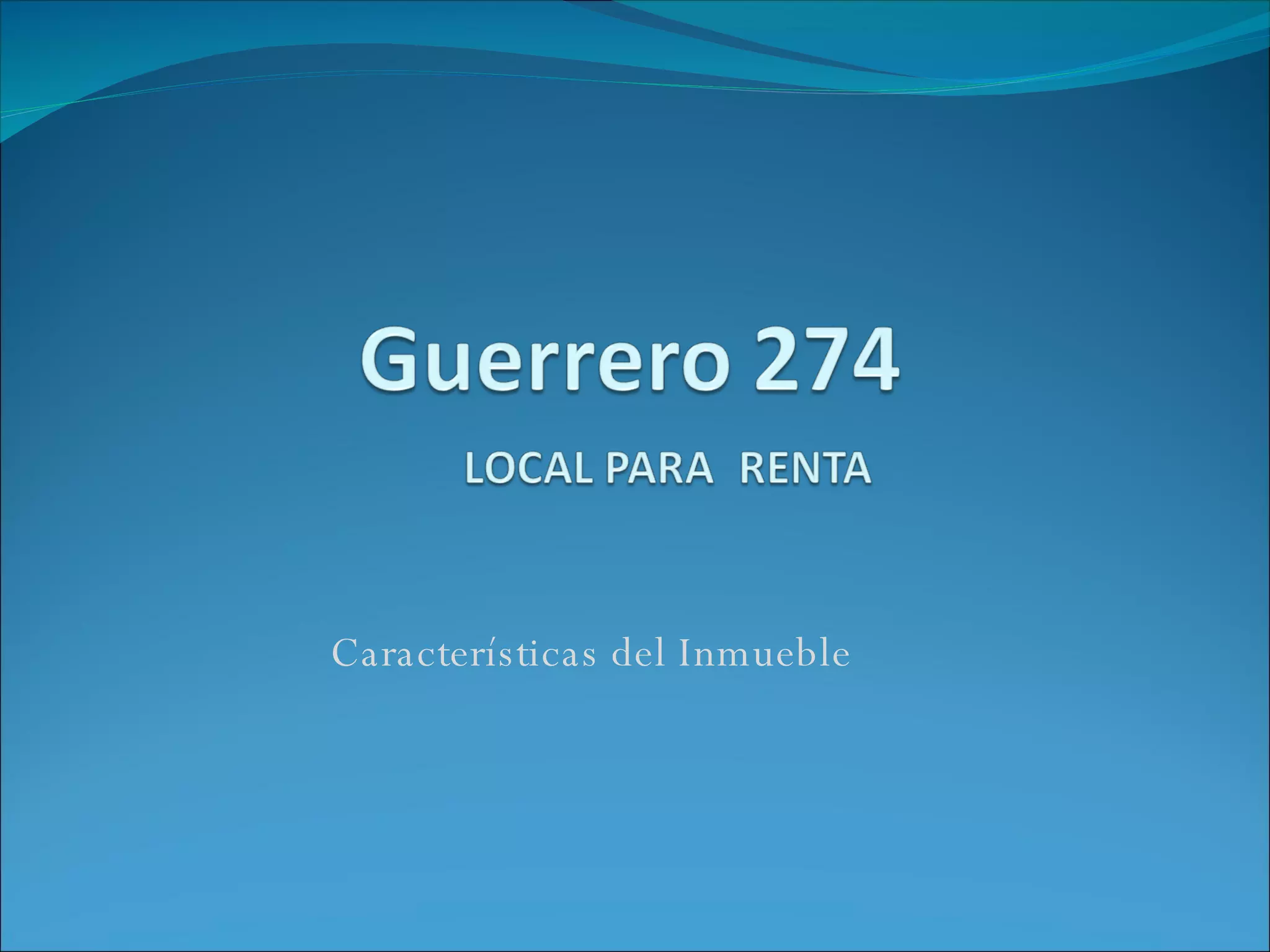 Características del Inmueble  