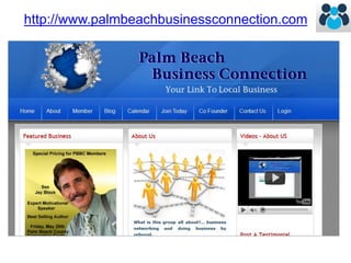 http://www.palmbeachbusinessconnection.com 
