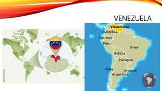 VENEZUELA
 
