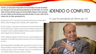 ENTENDENDO O CONFLITO
Após a Primavera Árabe, Ali Abdullah Saleh, que foi presidente do Iêmen por 33
anos, foi deposto.
 