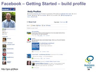 Facebook – Getting Started – build profile




http://goo.gl/j9kps                          30
 