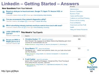 Linkedin – Getting Started – Answers




http://goo.gl/j9kps                    42
 