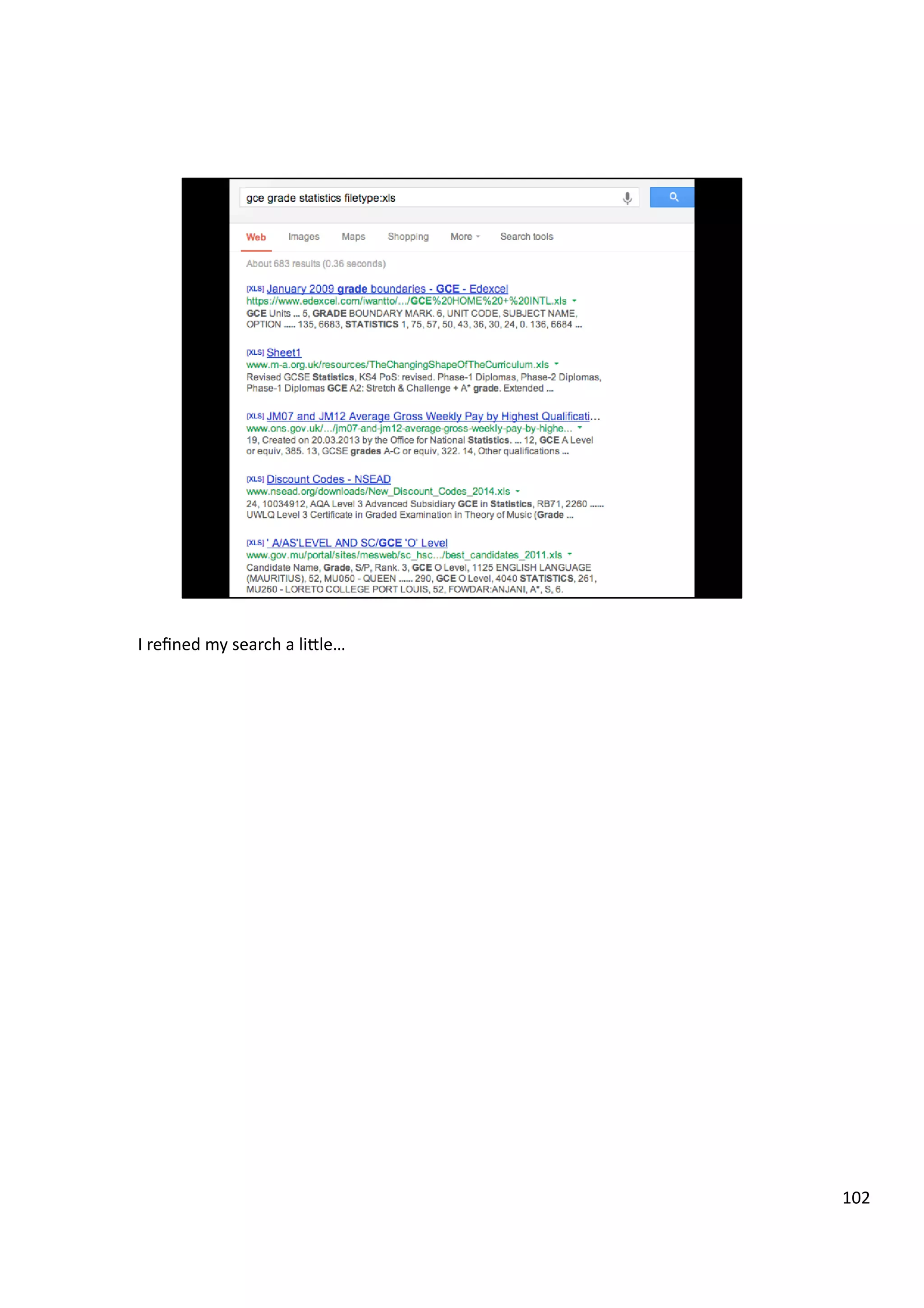 I	
  reﬁned	
  my	
  search	
  a	
  liHle…	
  
102	
  
 